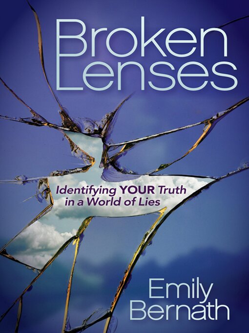 Title details for Broken Lenses by Emily Bernath - Available